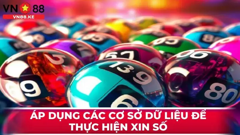 Áp dụng các cơ sở dữ liệu để thực hiện xin số 